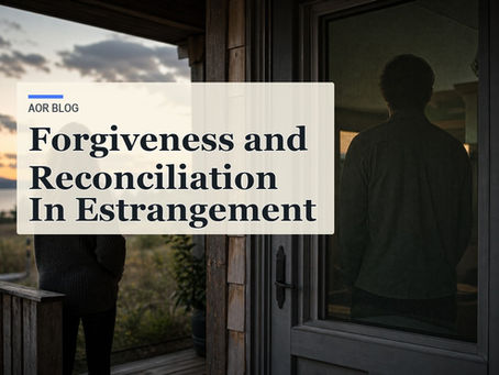 Forgiveness and Reconciliation In Estrangement