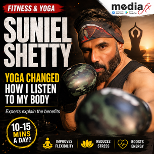 Suniel Shetty Says Yoga Changed The Way He Listens To His Body  Shares Benefits