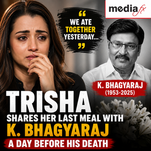 Heartbroken Trisha Krishnan Recalls Sharing A Meal With K. Bhagyaraj A Day Before His Death