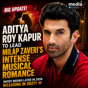 Aditya Roy Kapur to Lead Milap Zaveri’s Intense Musical Romance, Set for 2027 Release