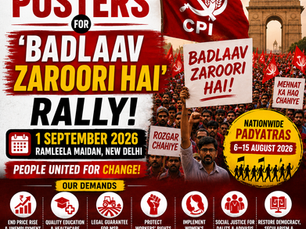 CPI Unveils Official Posters for “Badlaav Zaroori Hai” Rally in New Delhi