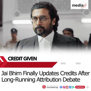Why Jai Bhim Finally Getting Proper Credits Is A Big Moment