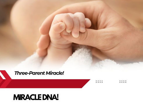 👶🔬 షాక్ ట్రీట్మెంట్: UKలో త్రీ‑పేరెంట్ బిడ్డలు పుట్టారు! ఇది సైన్స్ మాజిక్ రా!