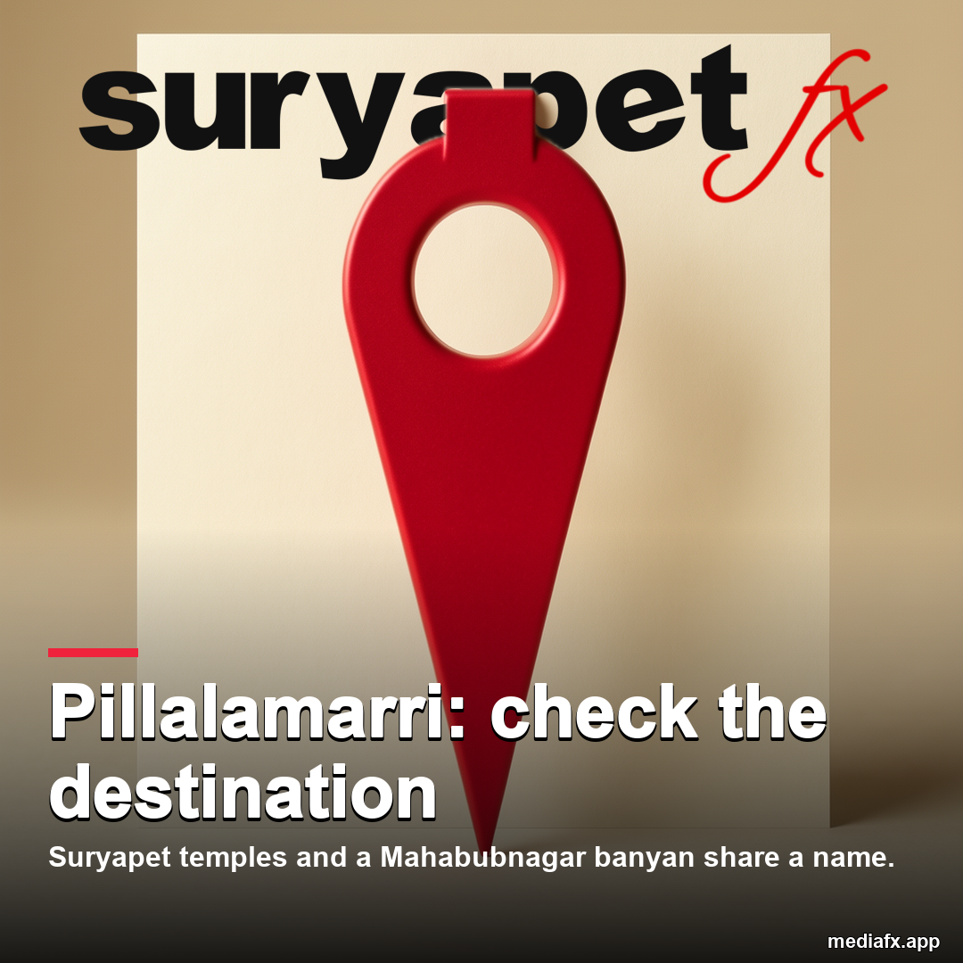 Pillalamarri: check the destination — representative AI-generated editorial visual, not an actual location photograph.