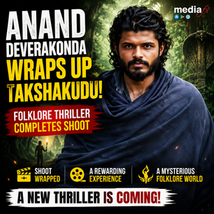Anand Deverakonda’s New Folklore Thriller Is Ready!