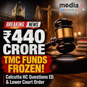 ₹440 Crore Frozen: Calcutta HC Questions Restrictions on TMC Bank Accounts