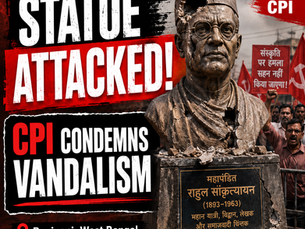 CPI Condemns Destruction of Mahapandit Rahul Sankrityayan’s Statue in West Bengal