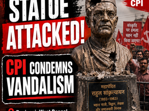 CPI Condemns Destruction of Mahapandit Rahul Sankrityayan’s Statue in West Bengal