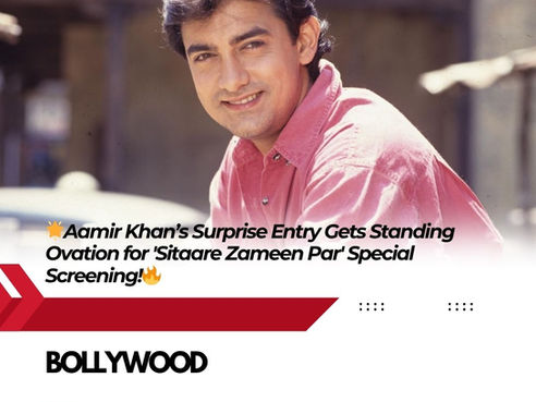 🌟Aamir Khan’s Surprise Entry Gets Standing Ovation for 'Sitaare Zameen Par' Special Screening!🔥