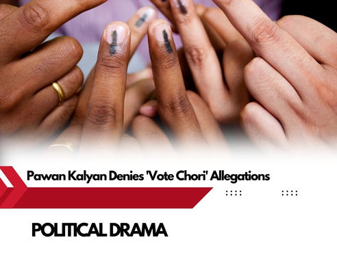 Pawan Kalyan Responds to 'Vote Chori' Allegations: Denies Any Wrongdoing