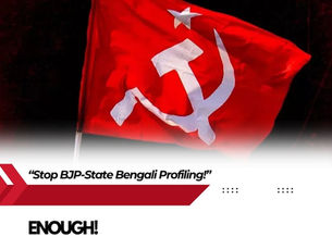 🚨 Bengali-Speaking Citizens Targeted? CPI(M) Slams BJP-State Action!