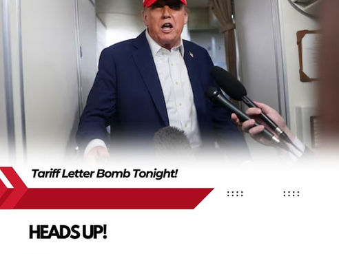 🚨 Shocking Trade Alert: Trump’s Tariff “Take‑It‑Or‑Leave‑It” Letter Bombs Dropped Tonight at 9:30 PM IST 😱