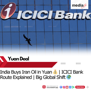 Indian Refiners Pay for Iran Oil in Yuan via ICICI Bank Amid Sanctions Twist