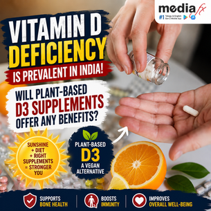 India Gets Plant-Based Vitamin D3 But Can It Solve the Deficiency Crisis