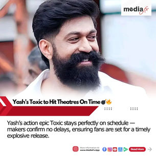 📰 Yash’s ‘Toxic’ on Track — No Delays, Just Fire 💥🎬