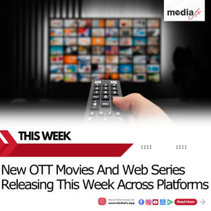 What To Watch On OTT This Week As January Ends And February Begins