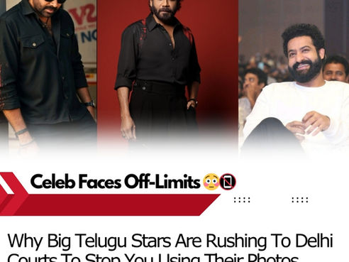 Why Are Tollywood Stars Rushing To Delhi High Court Over Their Photos?