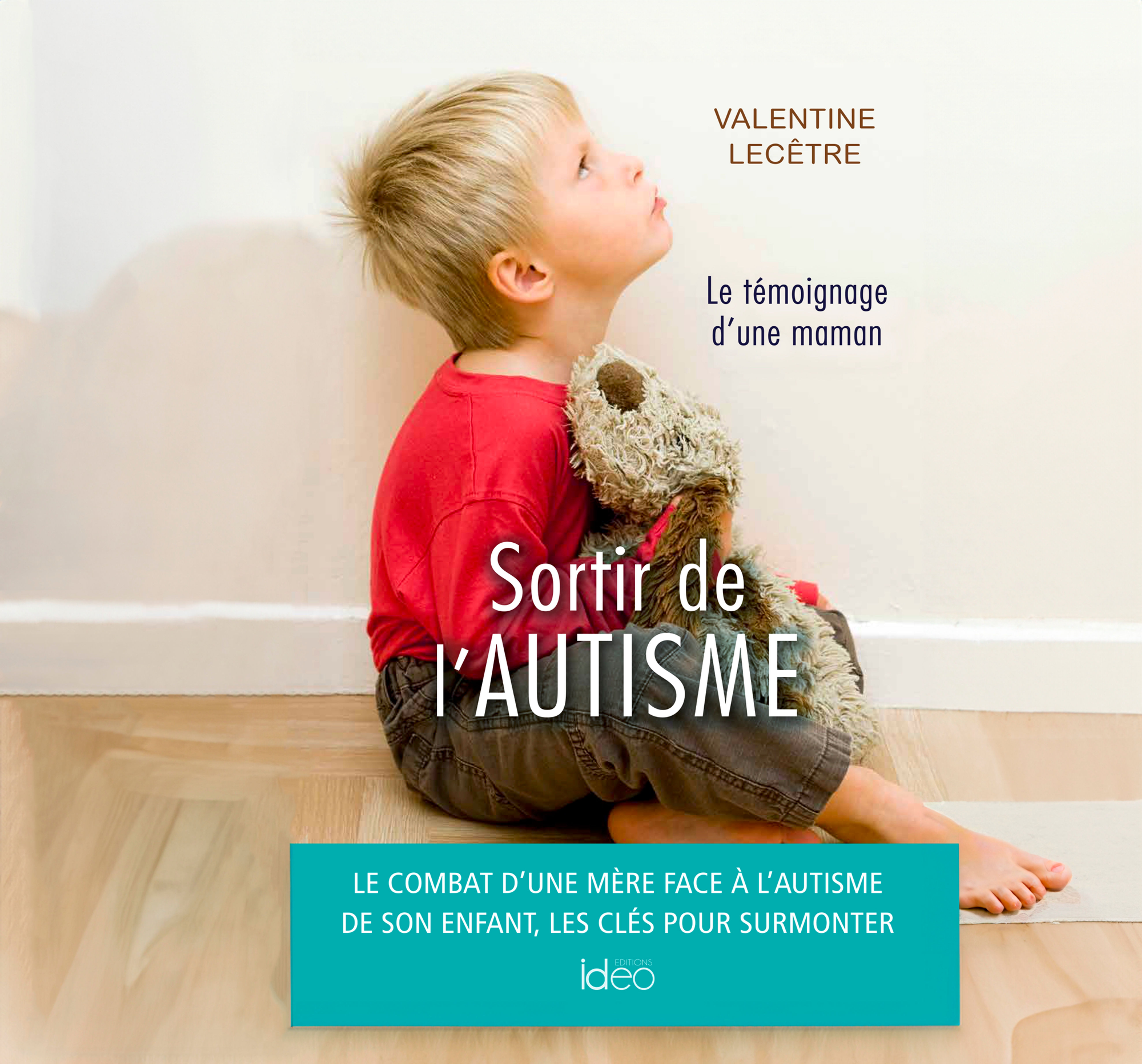 Livre audio - Sortir de l'autisme : témoignage d'une maman