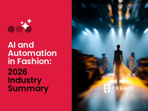 AI and Automation in Fashion: 2026 Industry Summary