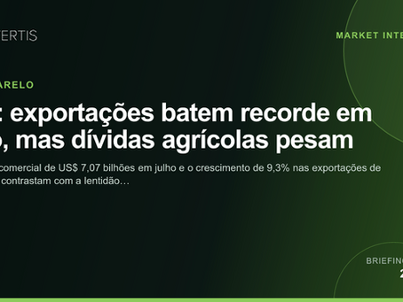 Análise AniVertis sobre Soja: exportações batem recorde em julho, mas dívidas agrícolas pesam