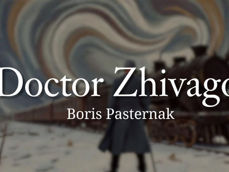 A person stands by a train in a snowy landscape with swirling sky patterns. Text reads "Doctor Zhivago, Boris Pasternak."