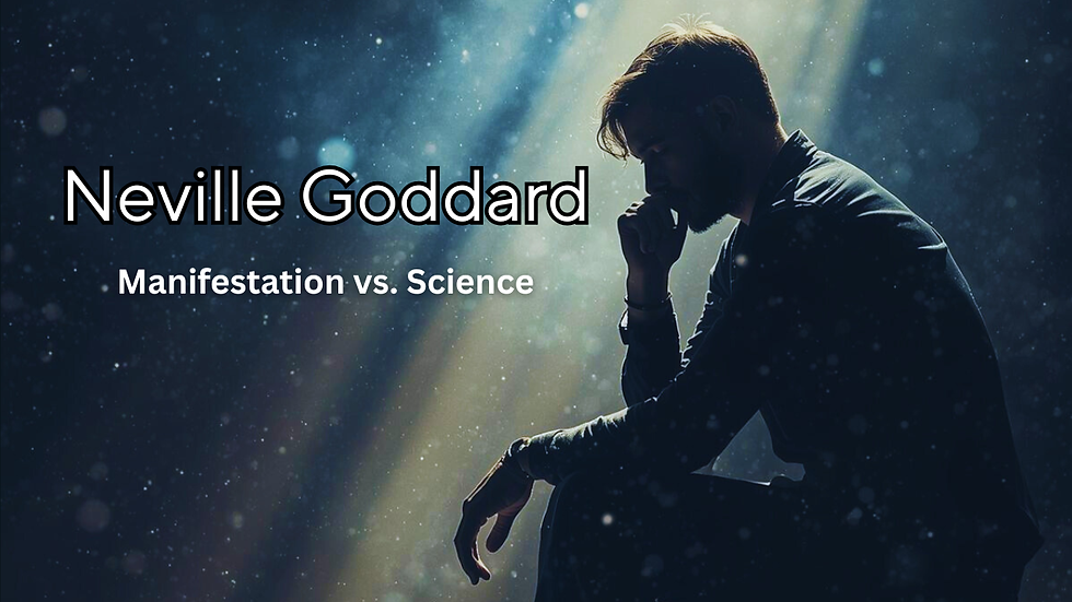 Silhouette of a person sitting and thinking in a spotlight. Text reads Neville Goddard: Manifestation vs. Science. Starry background.