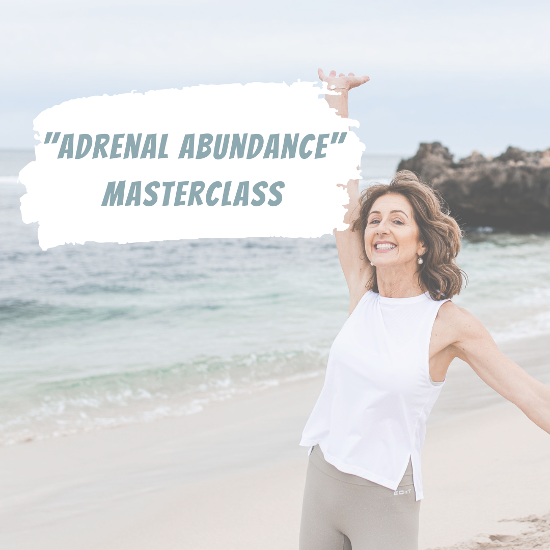 Adrenal Abundance Masterclass Replay