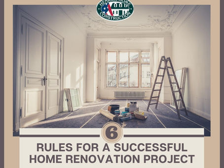 6 Rules for a Successful Home Renovation Project