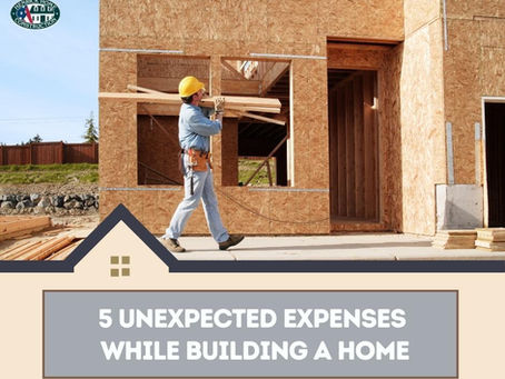 5 UNEXPECTED EXPENSES WHILE BUILDING A HOME