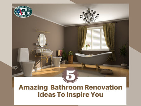 5 Amazing Bathroom Renovation Ideas to Inspire You