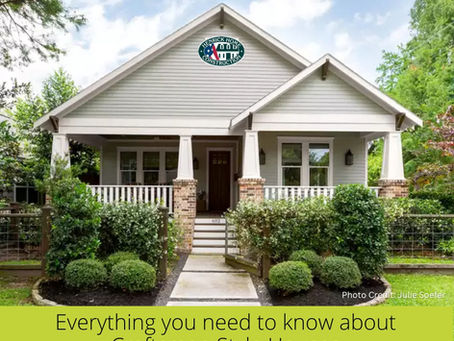 EVERYTHING YOU NEED TO KNOW ABOUT CRAFTSMAN STYLE HOMES