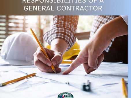RESPONSIBILITIES OF A GENERAL CONTRACTOR