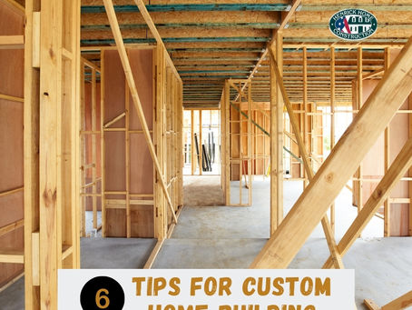 6 Tips For Custom Home Building