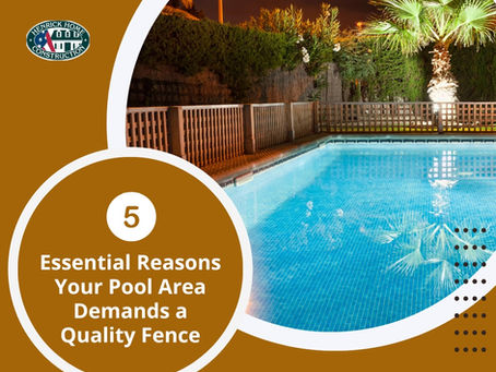 5 Essential Reasons Your Pool Area Demands a Quality Fence