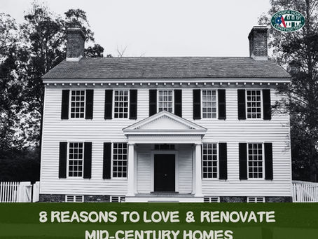 8 REASONS TO LOVE & RENOVATE MID-CENTURY HOMES