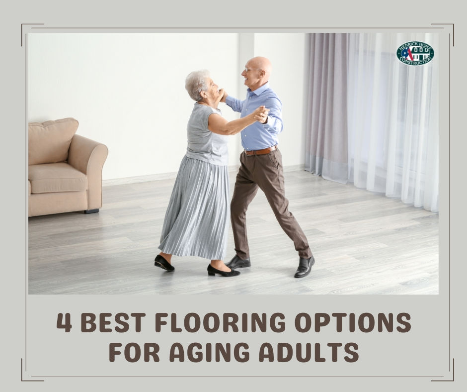 4 Best Flooring Options For Aging Adults