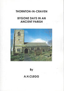 Thornton in Craven Bygone Days Book