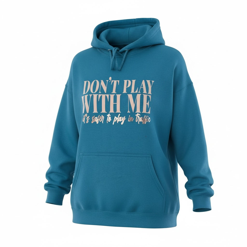 IT'S SAFER TO PLAY IN TRAFFIC