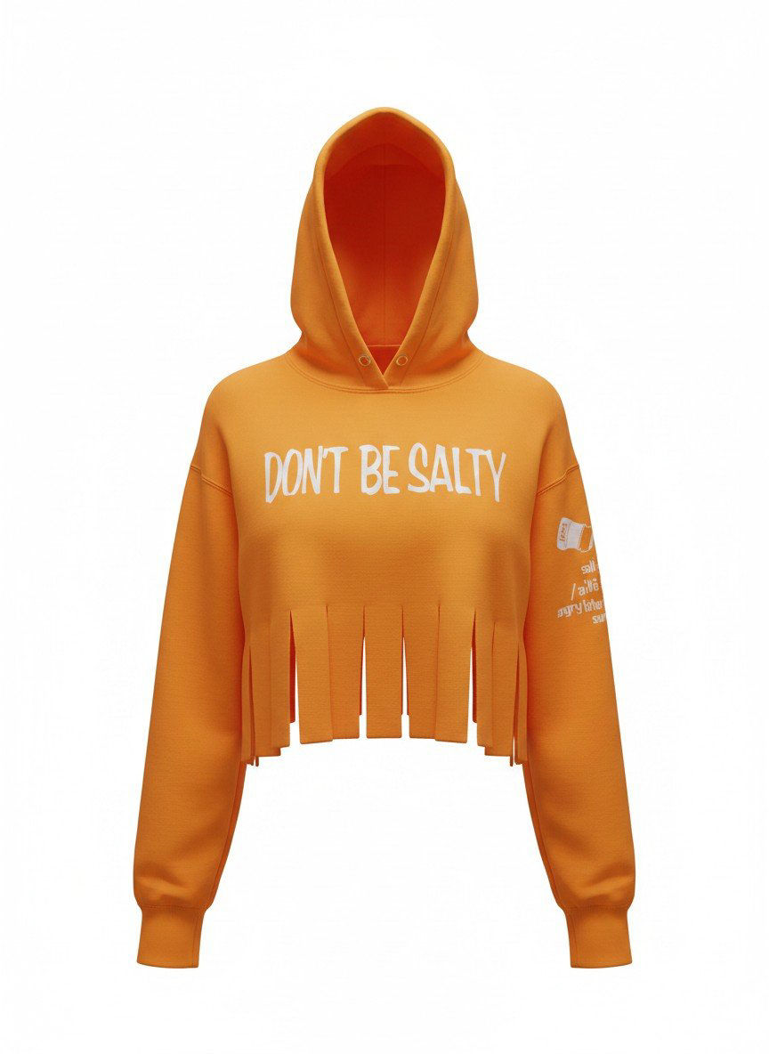 DON'T BE SALTY