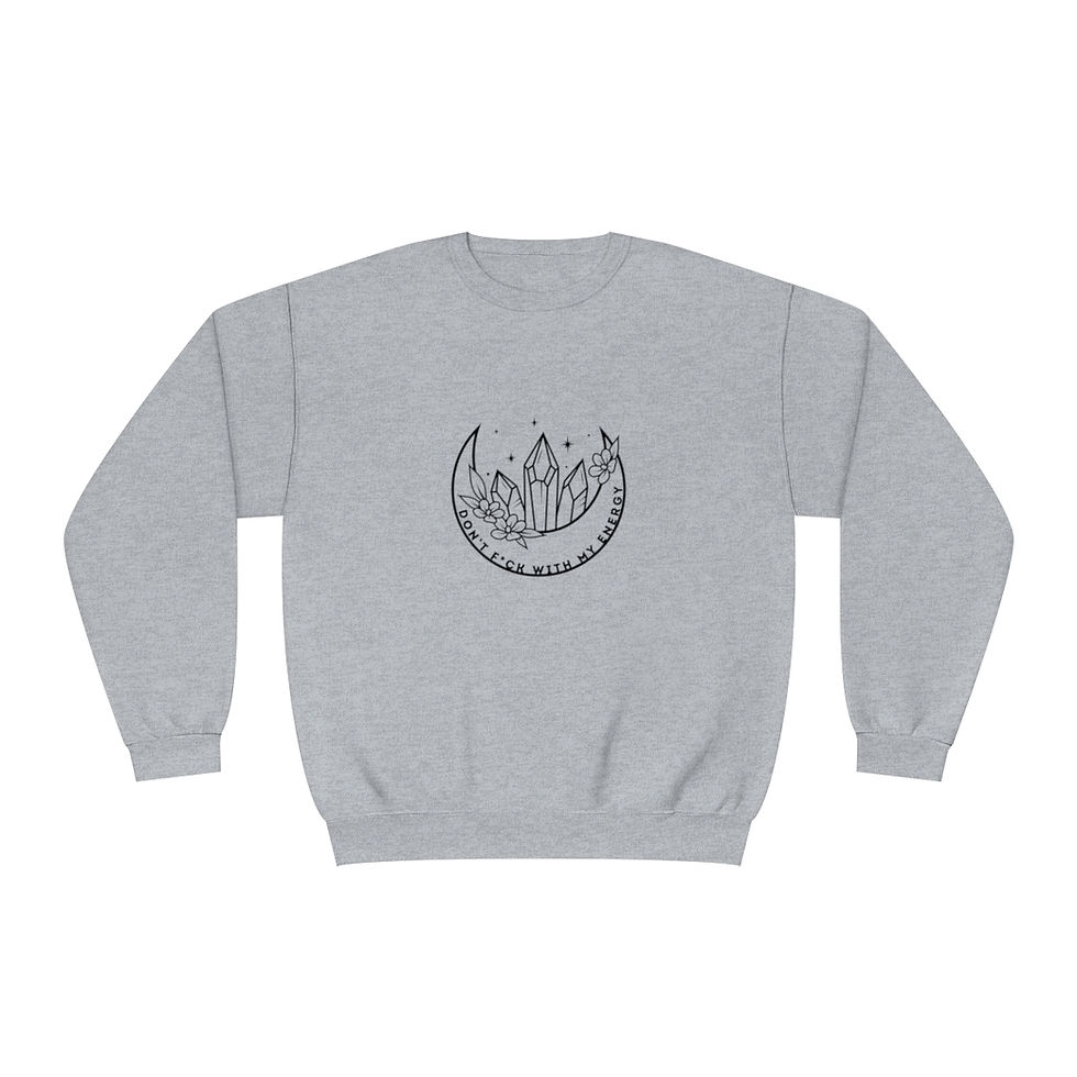 Thumbnail: Don't F*ck with my energy Unisex NuBlend® Crewneck Sweatshirt