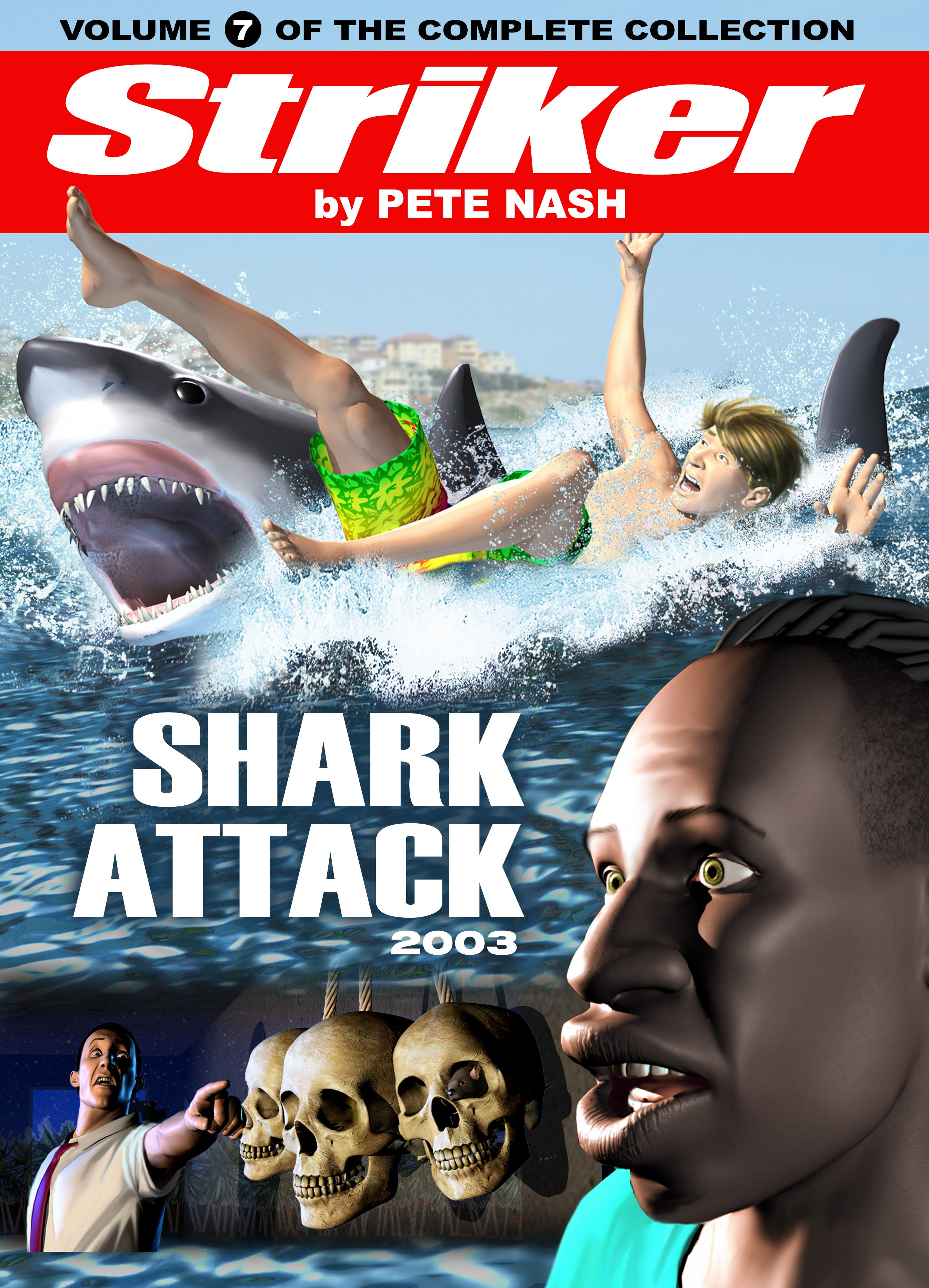 Striker: Complete Collection Volume 7