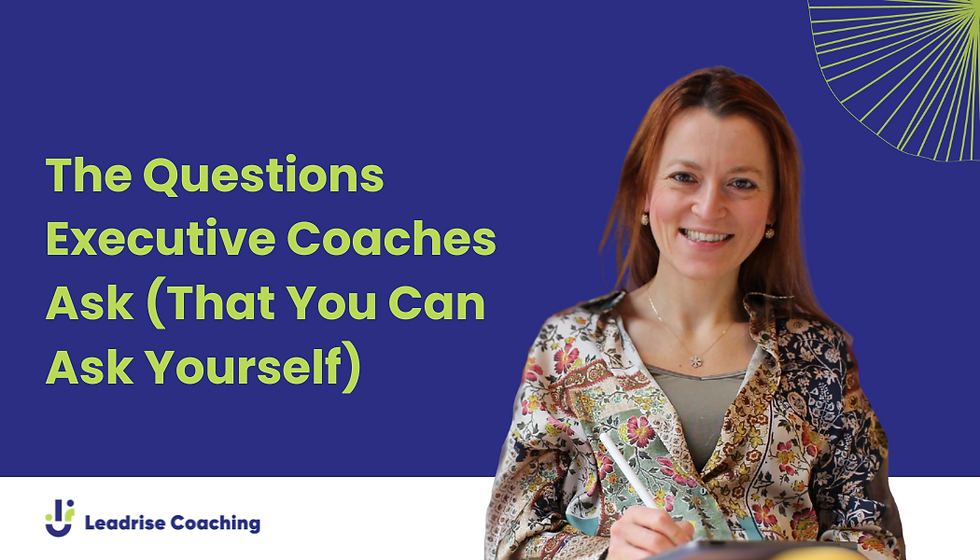 The Questions Executive Coaches Ask (That You Can Ask Yourself)