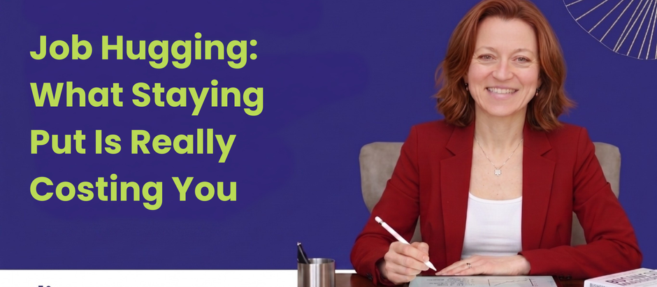 Job Hugging: What Staying Put Is Really Costing You