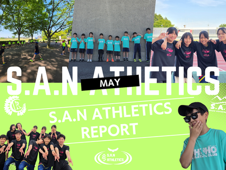 S.A.N ATHLETICS REPORT MAY 2026