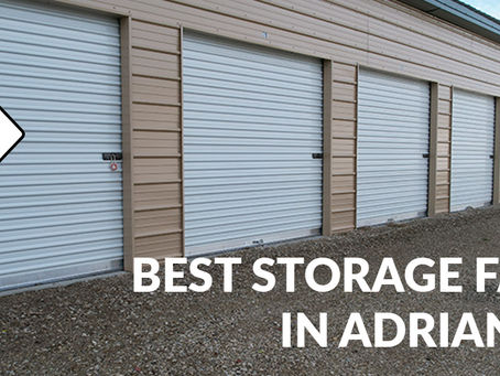 5 prominent signs of the best storage facility in Adrian