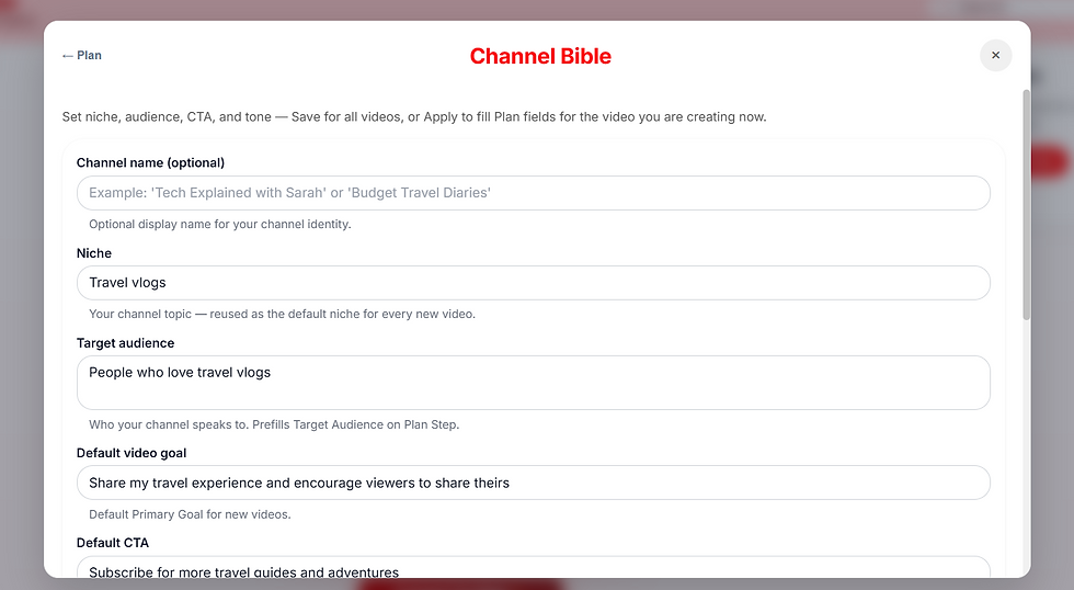 Channel Bible setup modal with travel vlogs fields for niche, audience, goals, and CTA on a white form interface