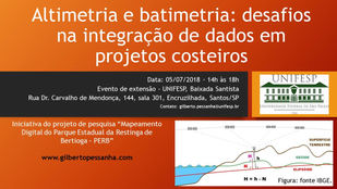 ALTIMETRIA E BATIMETRIA: DESAFIOS NA INTEGRAÇÃO DE DADOS EM PROJETOS COSTEIROS - evento de extensão