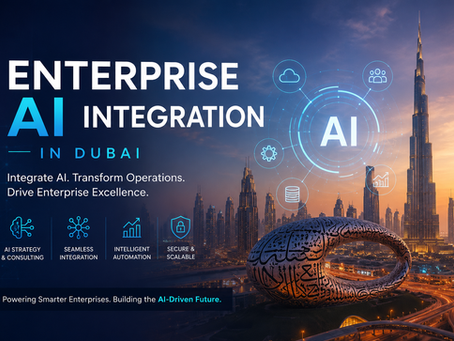 Why Enterprise AI Integration Is Becoming Essential for Businesses in Dubai