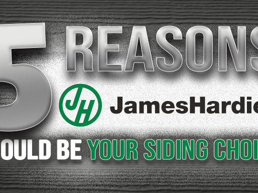 5 Reasons James Hardie Might Be The Best Siding Replacement Option For Your Home