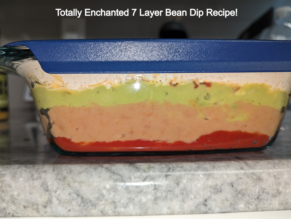 Totally Enchanted 7 Layer Bean Dip Recipe! Totally Enchanted 7 Layer Bean Dip Recipe!